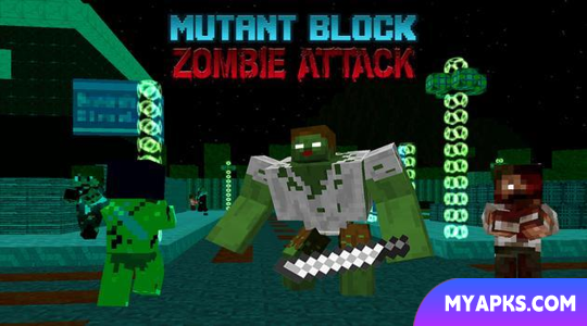 Mutant Block Zombie Attack